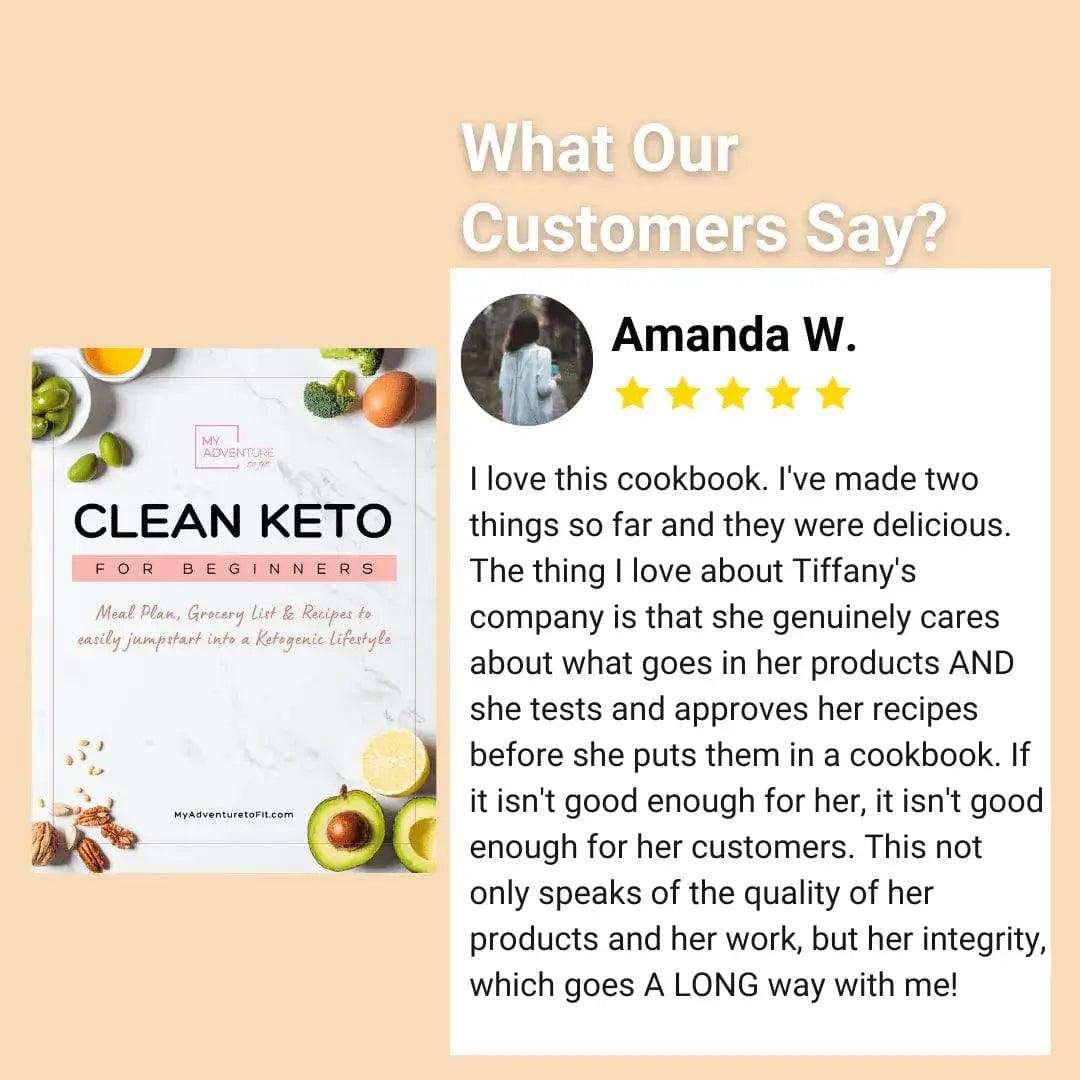 clean-keto-for-beginners-step-1-e-book-with-easy-keto-recipes-my-adventure-to-fit-7 - My Adventure to Fit