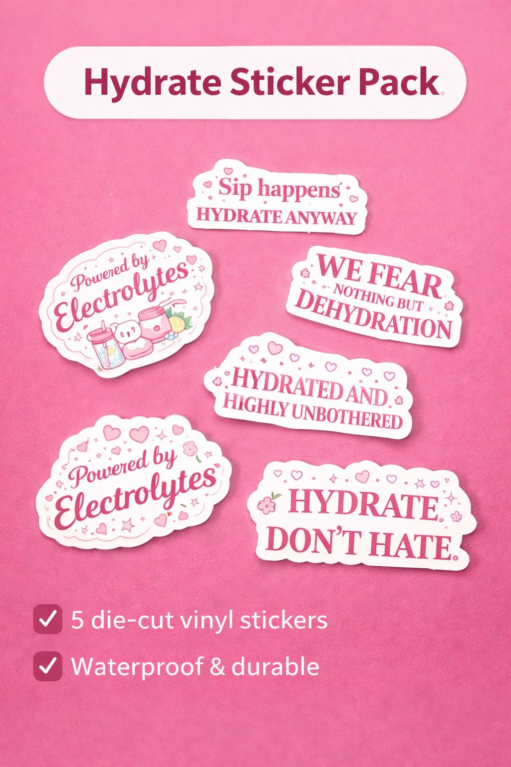 Merch Bundle - Hydration Sticker Pack + Cup 5