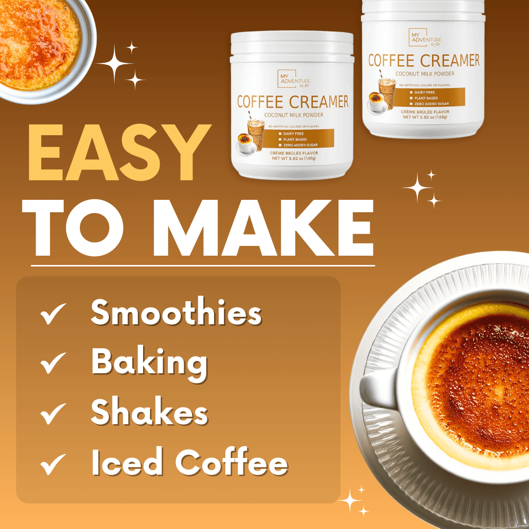 Crème Brûlée Creamer - Dairy Free – My Adventure to Fit